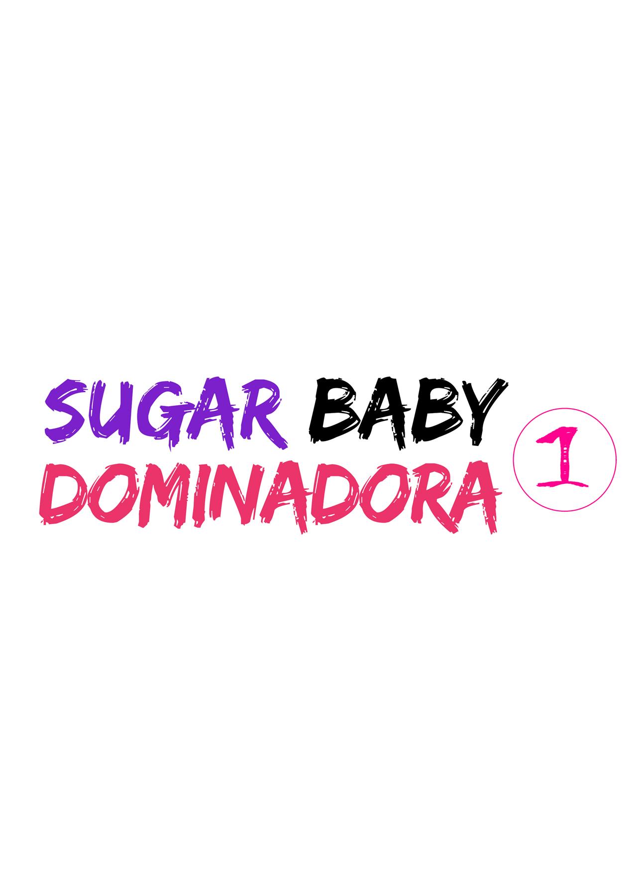 A Sugar Baby Dominadora